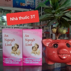 An nguyệt linh - ngừa rong kinh, rong huyết, rối l...