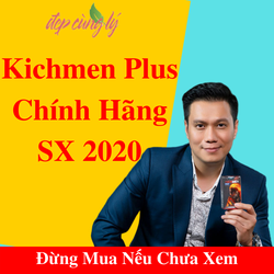 Kichmen Plus Chính Hãng SX Tháng 2 Năm 2020