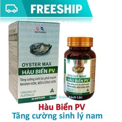 Oyster Max Hàu Biển PV- Bổ Thận , Tráng Dương, Tăn...