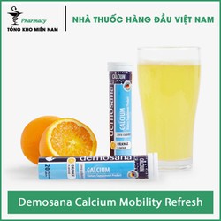 Demosana Calcium Mobility Refresh - Viên Sủi Bổ Su...