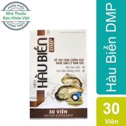 Viên Hàu Biển DMP - Dùng Cho Người XTS, Sinh Lý Yế...