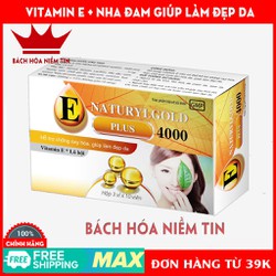VITAMIN E 4000 NATURYL GOLD PLUS - kết hợp nha đam...